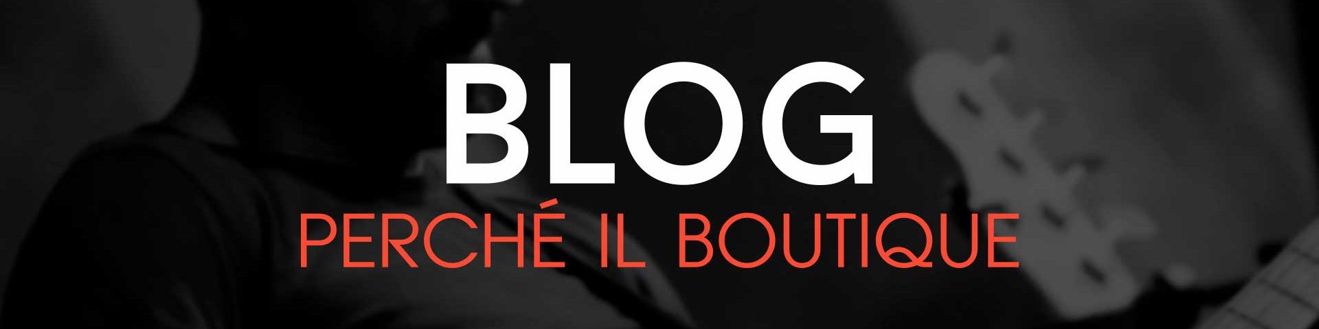 perchè il boutique